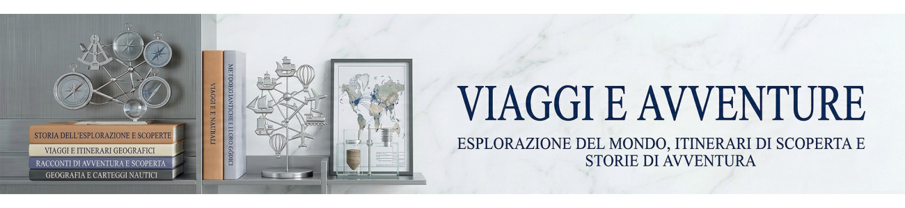 Libri di Viaggi e Avventure - Letteratura di Viaggio Online